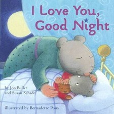 I Love You, Good Night - Board book By Buller, Jon - GOOD