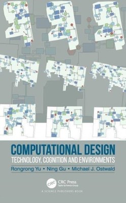 Computational Design by Michael J.  Ostwald (Paperback Book)