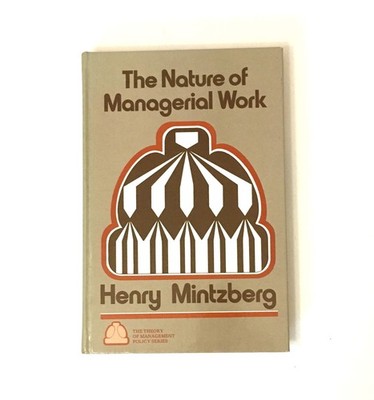 The Nature of Managerial Work