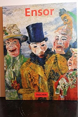 James Ensor 1860-1949: Masks, Death, and th... by Becks-Malorny, Ulrik Paperback
