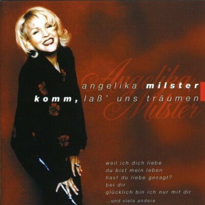 Angelika Milster Komm', laß uns träumen (compilation, 16 tracks)  [CD]
