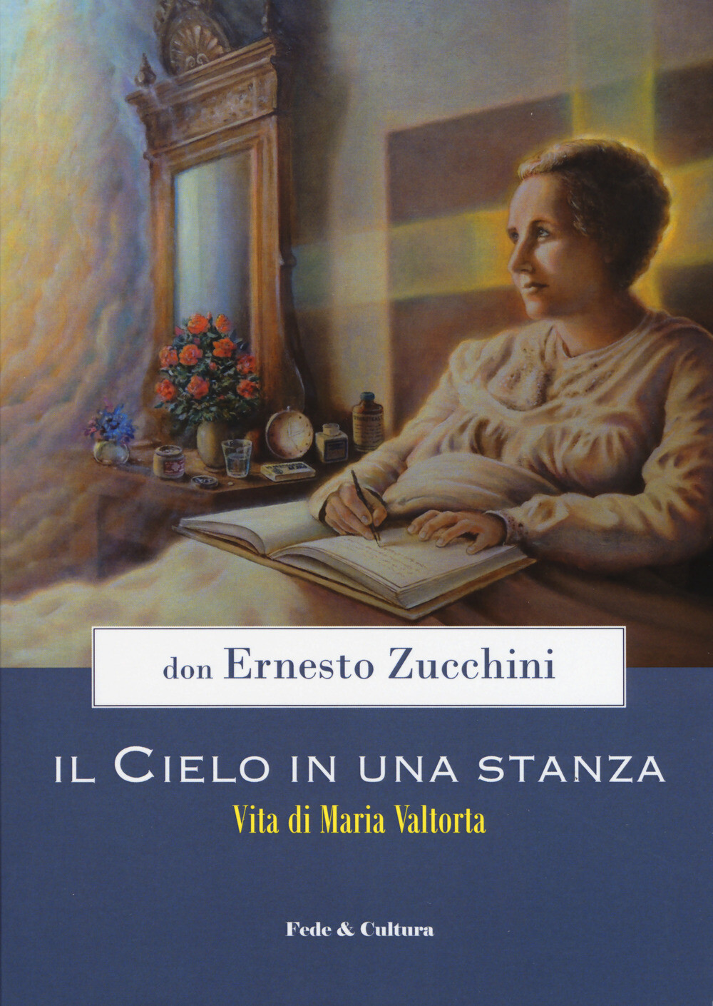 Libri Ernesto Zucchini - Il Cielo In Una Stanza. Vita Di Maria Valtorta