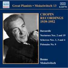 Benno Moiseiwitsch Chopin Recordings 1939-1952 - Volume 3 (CD) Album