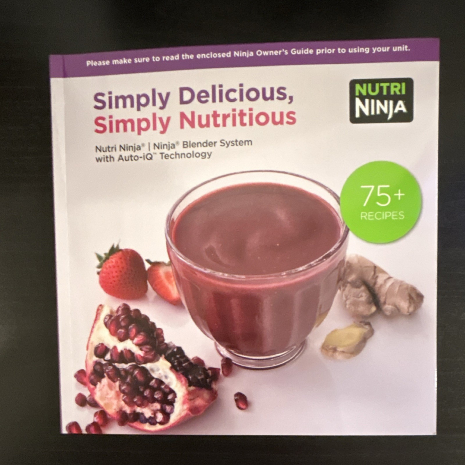 Simply Delicious, Simply Nutritious by Nutri Ninja, Paperback, Juices