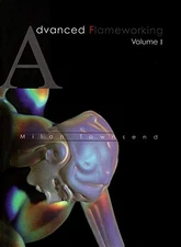 Advanced flameworking