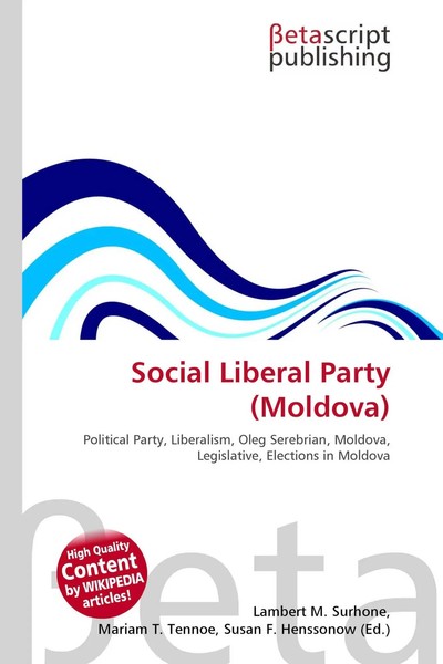 Lambert M. Surhone (U. A.) | Social Liberal Party (Moldova) | Taschenbuch (2026)-image