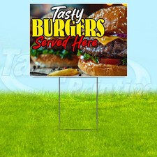 TASTY BURGERS HERE 18x24 Yard Sign Plastic Corrugated WITH STAKE USA YS08125