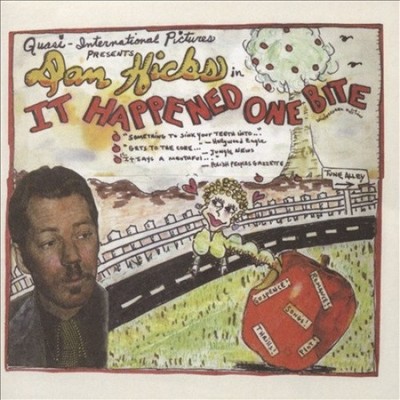 It Happened One Bite Widescreen Edition (22 Tracks by Dan Hicks