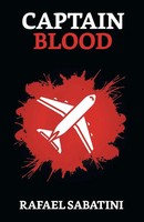 Captain Blood | Rafael Sabatini | Taschenbuch | Kartoniert / Broschiert | 2021
