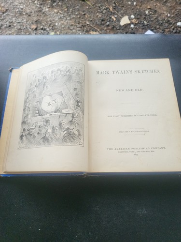 1875 Erstausgabe von MARK TWAINS SKIZZEN, NEU UND ALT American Publishing Co. - Bild 4 von 7