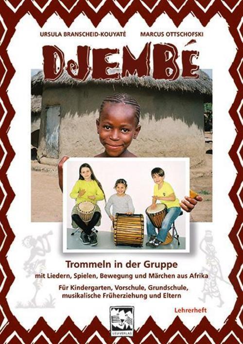 Thumbnail - Djembé Trommeln In Der Gruppe - Lehrerheft, Ursula Branscheid-kouyaté