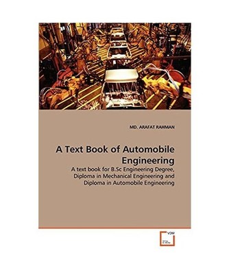 A Text Book of Automobile Engineering: A text book for B.Sc Engineering Degree, 
