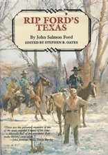 RIP FORD'S TEXAS (PERSONAL NARRATIVES OF THE WEST) By John Salmon Ford & Stephen