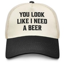 You Look Like I Need a Beer Hat Funny Trucker Hats for Men Baseball Hat Funny...