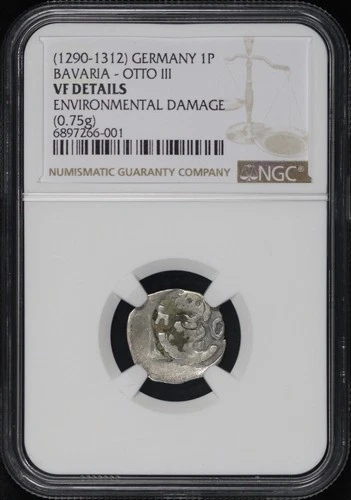 (1290-1312) Germany Bavaria Otto III 1 Pfennig 0.75g NGC VF Details Env. Damage
