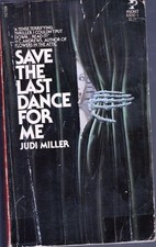 Save the Last Dance For Me by Judi miller, Acceptable Book Save the Last Dance For Me by Judi miller, Acceptable Book
