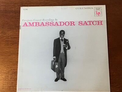 LOUIS ARMSTRONG, ''Ambassador Satch,'' CL 840, Mono, DG, 1954. MINT! Look!