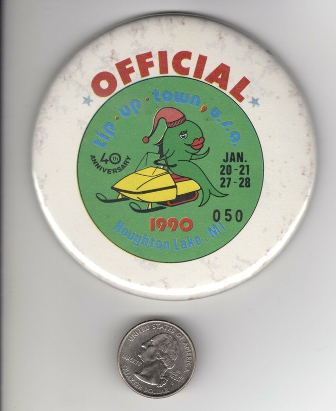 1990 TIP UP TOWN OFFICIAL BADGE PIN PINBACK-MICHIGAN DNR DEER FISHING PATCHES