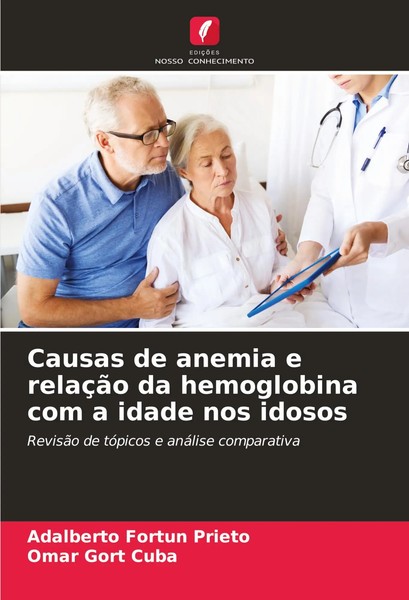 Adalberto Fortun Prieto (U. A.) | Causas De Anemia E RelaçãO Da Hemoglobina...-image