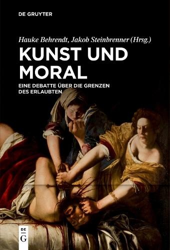 Hauke Behrendt Kunst und Moral (Paperback)