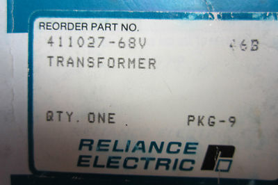 NEW RELIANCE ELECTRIC 411027-68V TRANSFORMER 41102768V