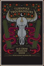 TURNPIKE TROUBADOURS | OLD CROW MEDICINE SHOW Tour 2023 Ltd Ed RARE Affiche ! folklorique