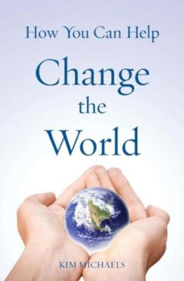 How You Can Help Change The World