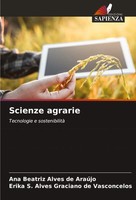 Scienze Agrarie | Tecnologie E Sostenibilità | AraúJo (U. A.) | Taschenbuch