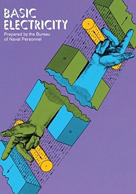 Basic Electricity (Dover Books on Electrical Engineering) by Personnel New..