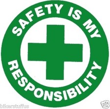SAFETY IS MY RESPONSIBILITY HARD HAT STICKER GREEN ON WHITE TOOLBOX STICKER 