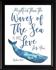 Psalm 93:4 Mightier Poster Print Picture or Framed Wall Art - Christian Gifts