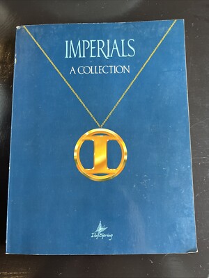 IMPERIALS A COLLECTION - SHEET MUSIC NOTE SONG BOOK - DAY SPRING SIGNED Rare