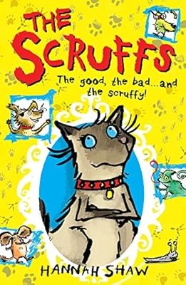 The Scruffs (Scruffs 1), Shaw, Hannah, Used; Very Good Book