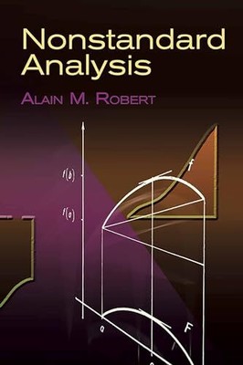 Nonstandard Analysis (Dover Books o..., Robert, Alain M