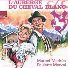 LAuberge Du Cheval Blanc von Marcel Merkes  Paulett... | CD | Zustand sehr gut