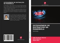 Udit Prakash Sikaria (U. A.) | OsteogÉNese De DistracÇÃO Na MandÍBula | Buch