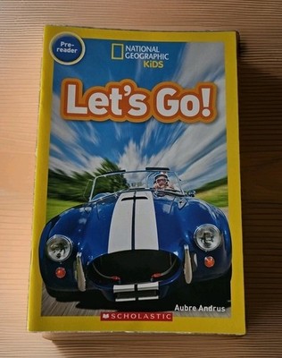 Let's Go! (National Geographic Kids Readers, Pre-Reader)