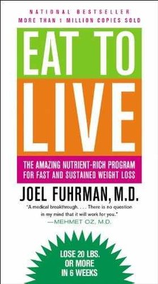 Eat to Live: The Amazing - Paperback, by Fuhrman MD Joel - Very Good x