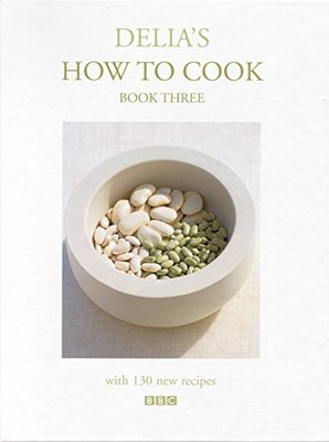 Delia's How to Cook Book Three, Delia Smith