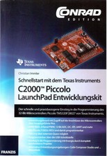 Schnellstart mit dem Texas Instruments C2000™ Piccolo LaunchPad Entwicklungskit