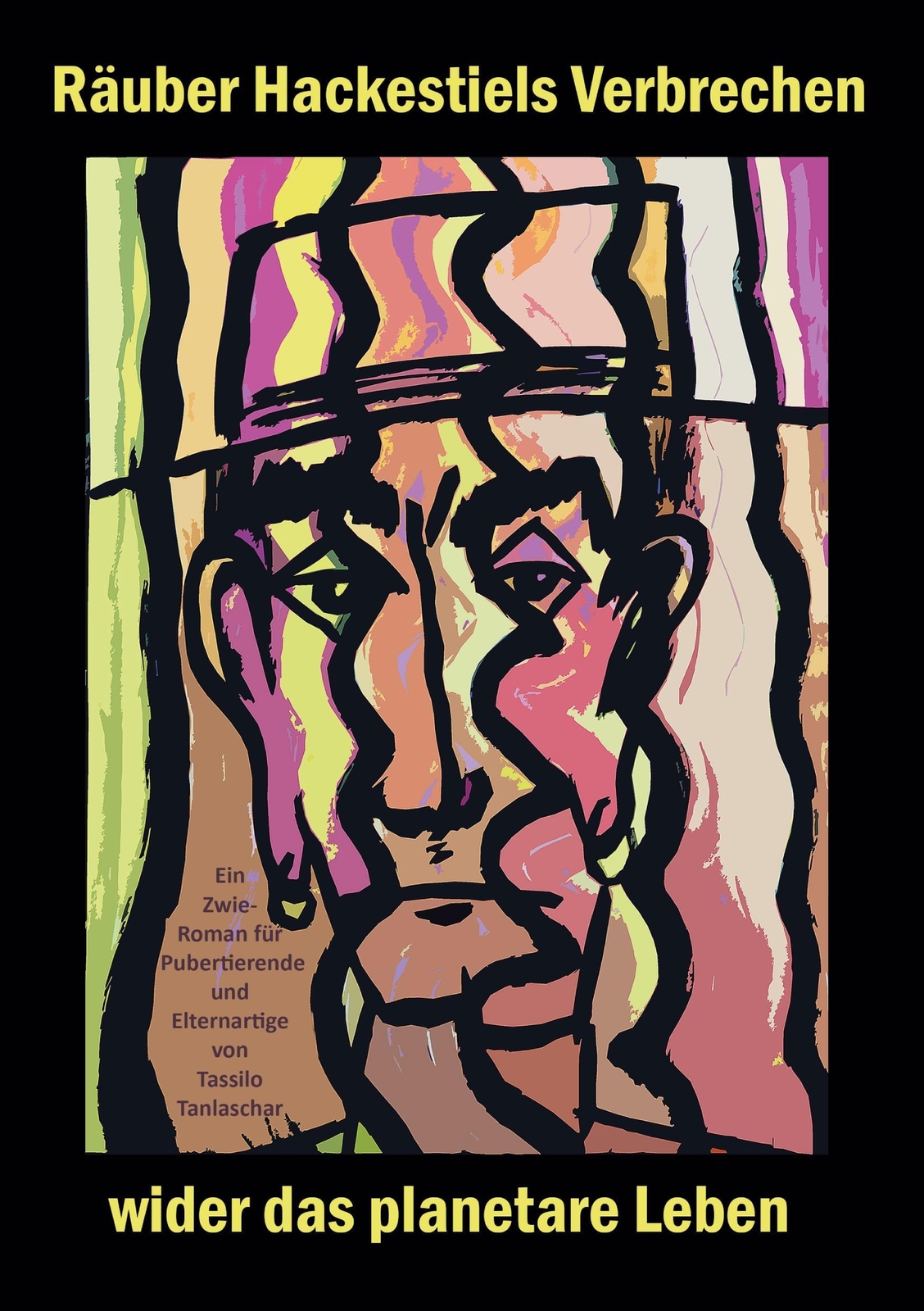 Thumbnail - Tassilo Tanlaschar | Räuber Hackestiels Verbrechen Wider Das Planetare