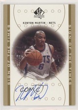 2000-01 SP Authentic Sign of the Times Kenyon Martin #KM Auto 9c6
