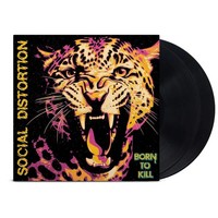 Born To Kill | Social Distortion | Vinyl / Schallplatte | 2026