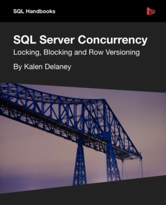 Delaney - SQL Server Concurrency - New paperback or softback - X555z