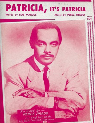 Patricia It S Patricia Perez Prado 1958 Original Vintage Sheet Music Ebay