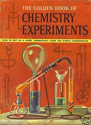 The ''BANNED'' & ''RARE'' Golden Book of Chemistry Experiments BOOK ON CD in .pdf 