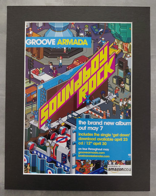 Groove Armada Soundboy Rock Promo Original Album Advert Mounted 14x11''