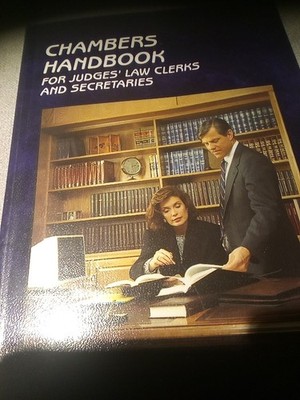 Chambers Handbook for Judges' Law Clerks and Secretaries 0314058958 Vintage 1995