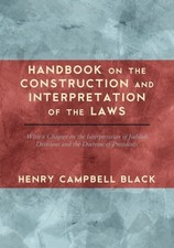 Henry Campbell  Handbook on the Construction ...
