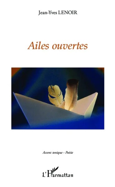 Jean-Yves Lenoir | Ailes Ouvertes | Taschenbuch | FranzöSisch (2020) | 142 S.-image
